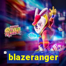 blazeranger