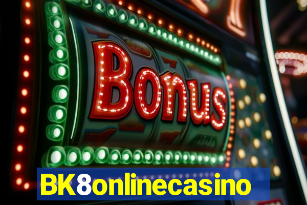 BK8onlinecasino