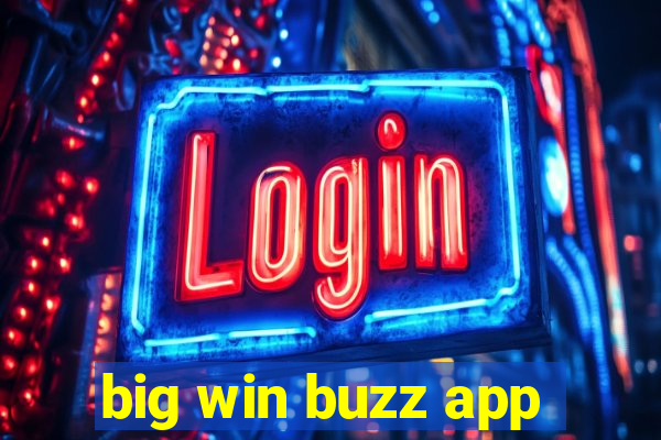 big win buzz app