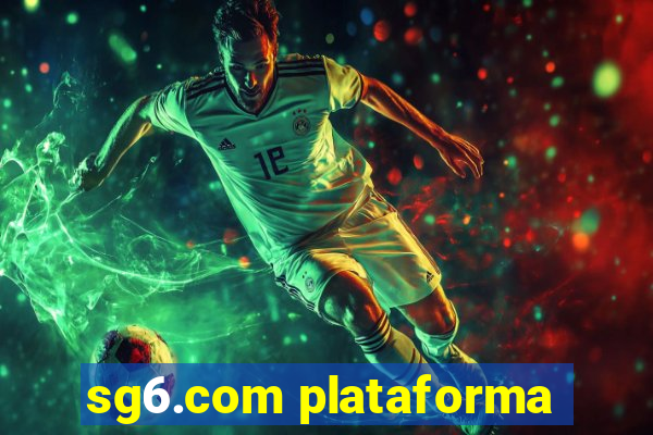 sg6.com plataforma