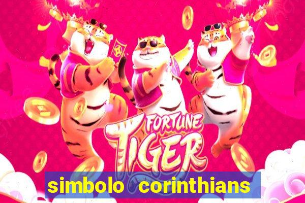 simbolo corinthians copiar e colar