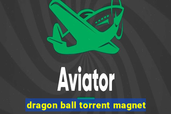 dragon ball torrent magnet