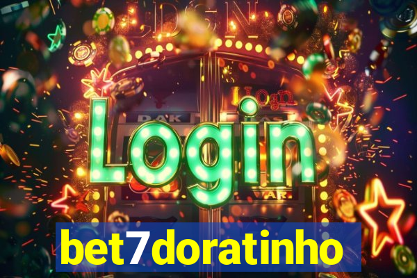 bet7doratinho