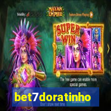 bet7doratinho