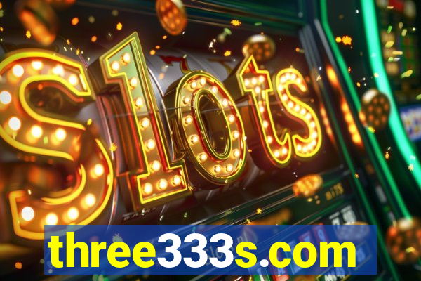 three333s.com