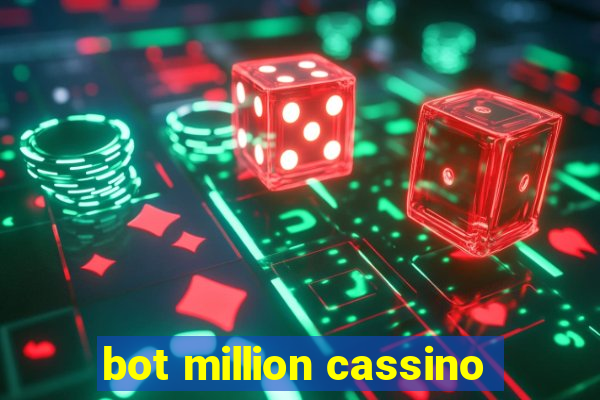 bot million cassino