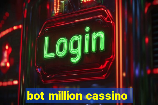 bot million cassino