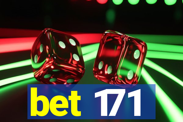 bet 171