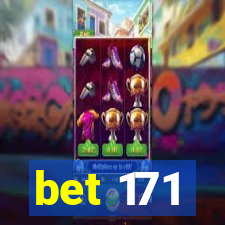 bet 171