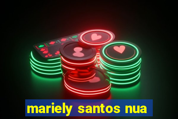 mariely santos nua