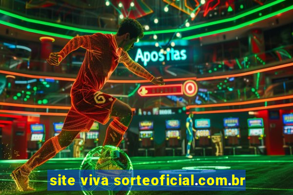 site viva sorteoficial.com.br