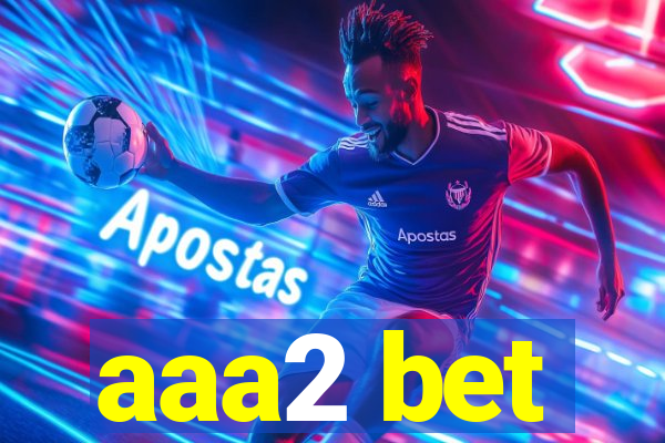 aaa2 bet