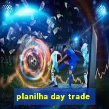 planilha day trade