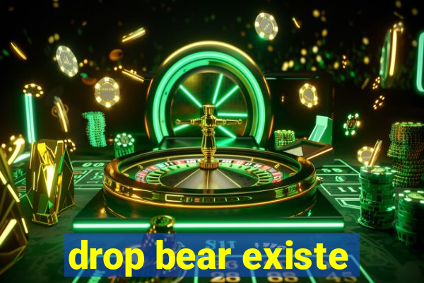 drop bear existe