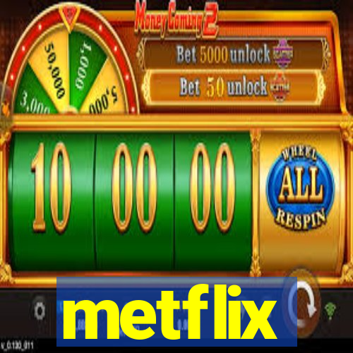 metflix