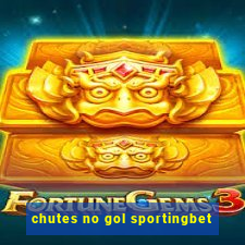 chutes no gol sportingbet