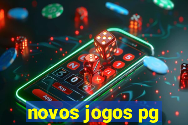 novos jogos pg