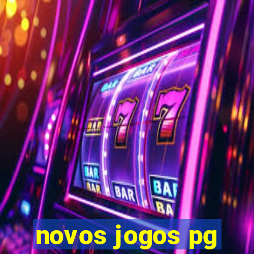 novos jogos pg