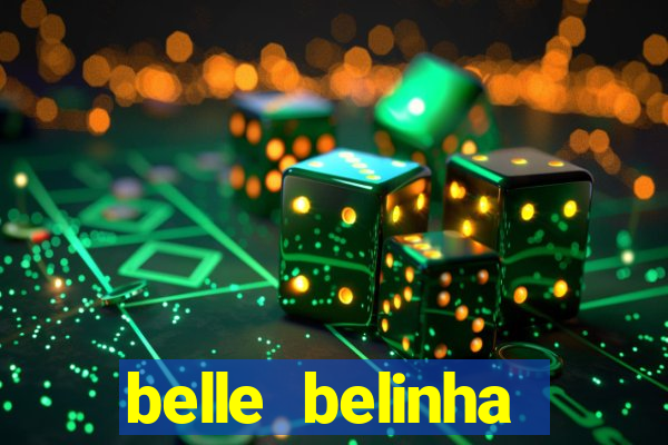 belle belinha privacy vazado