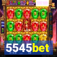 5545bet