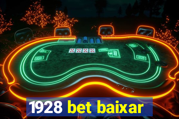 1928 bet baixar