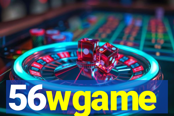 56wgame