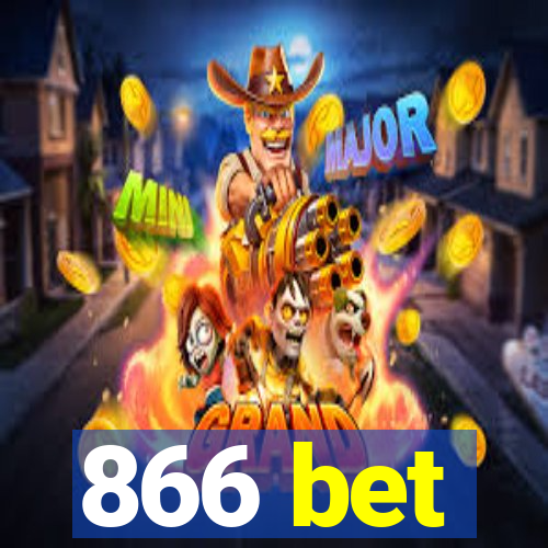 866 bet