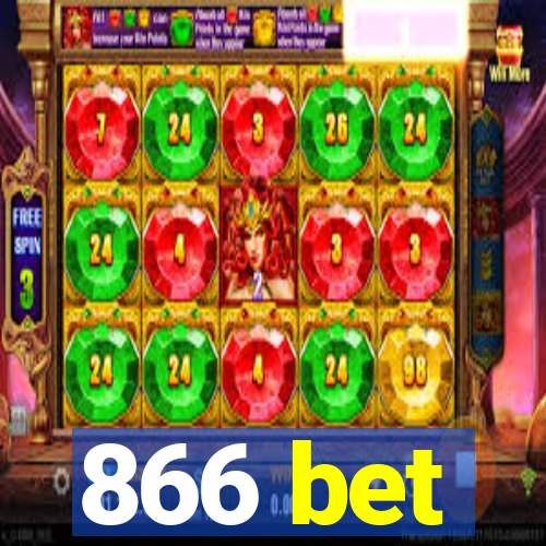 866 bet