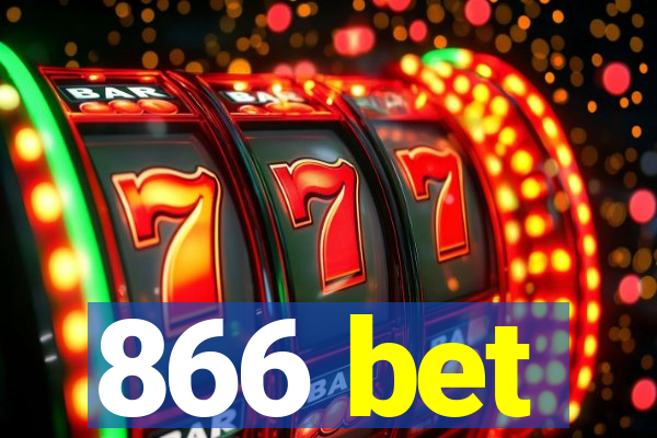 866 bet