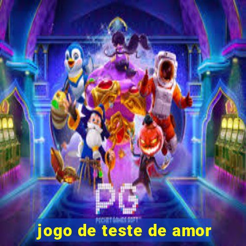 jogo de teste de amor