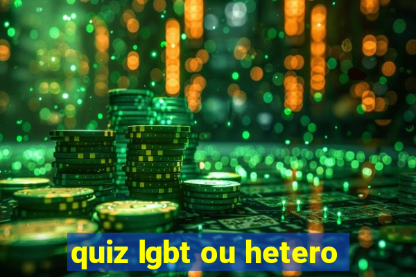 quiz lgbt ou hetero