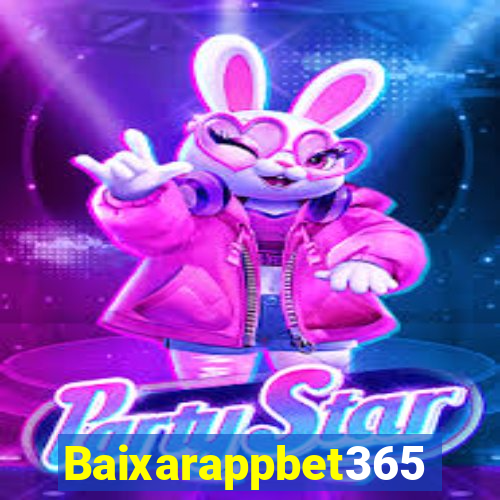 Baixarappbet365