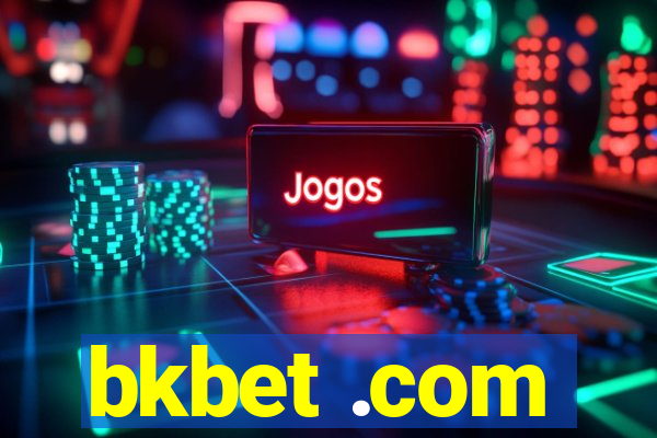 bkbet .com