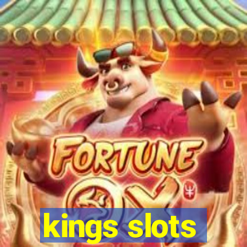 kings slots