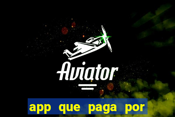 app que paga por cadastro na hora via pix jogo