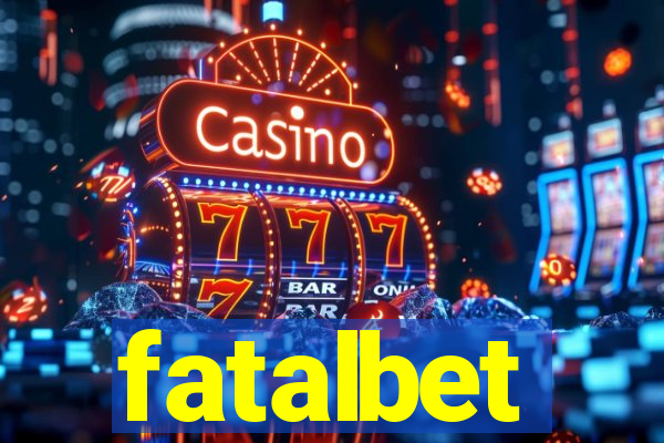 fatalbet