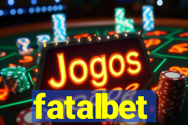 fatalbet