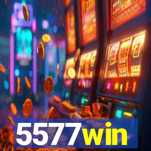 5577win