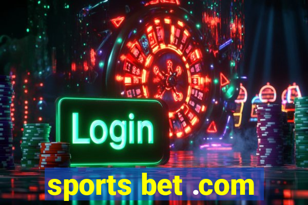 sports bet .com