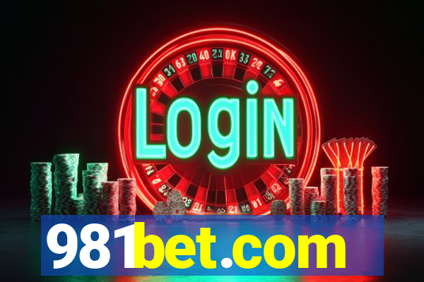 981bet.com