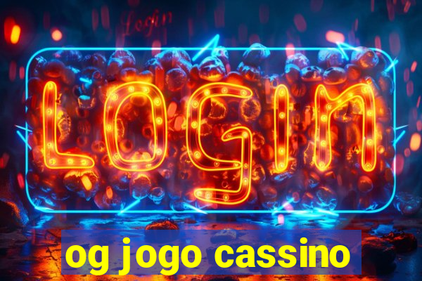 og jogo cassino