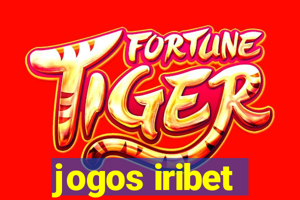 jogos iribet