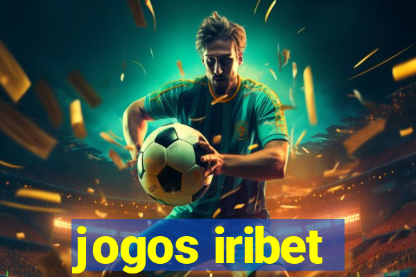 jogos iribet