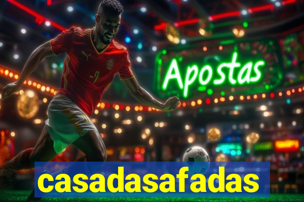 casadasafadas