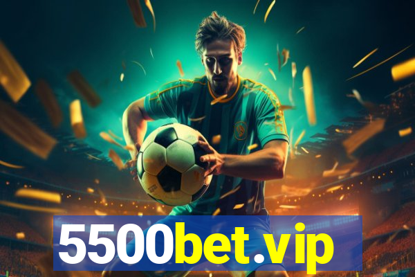 5500bet.vip