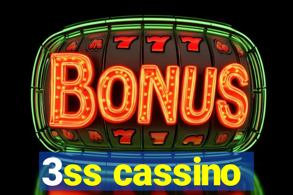 3ss cassino