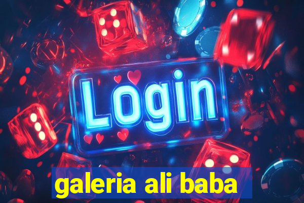 galeria ali baba