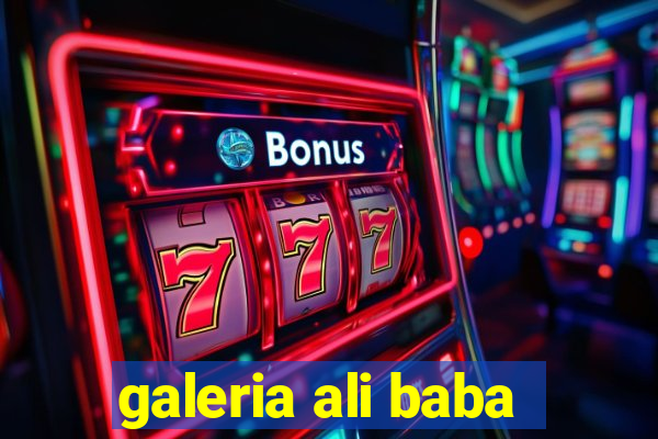 galeria ali baba