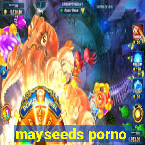 mayseeds porno