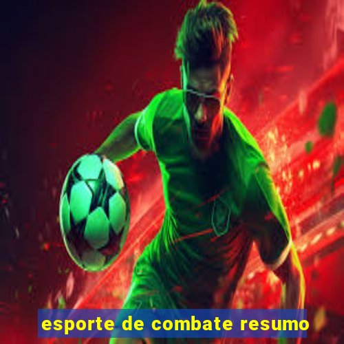 esporte de combate resumo